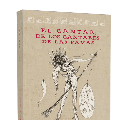 El Cantar de los Cantares de las Pavas