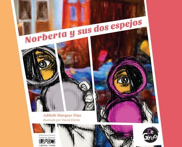 Norberta y sus dos espejos