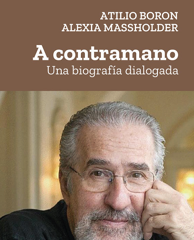 A contramano, una biografía dialogada