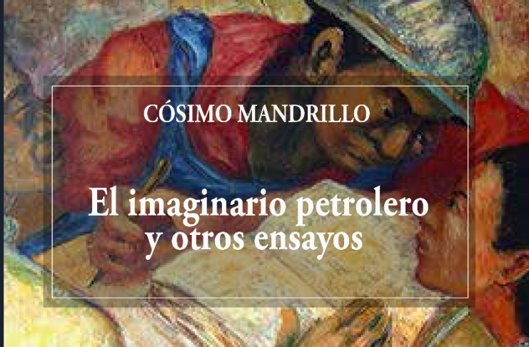 El imaginario petrolero y otros ensayos