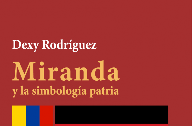 Miranda y la simbología patria