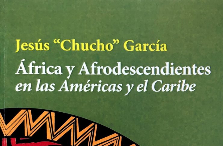 Libro «África y Afrodescendientes en las Américas y el Caribe» recoge reflexiones culturales, sociales y políticas
